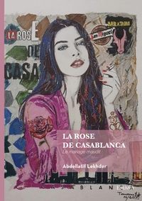 Image de La rose de Casablanca