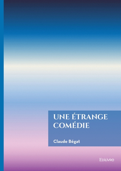 Image de Une étrange comédie