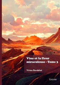 Picture of Vina et la fleur miraculeuse - Tome 3