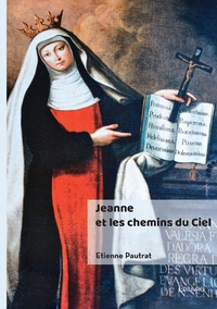 Picture of Jeanne et les chemins du Ciel