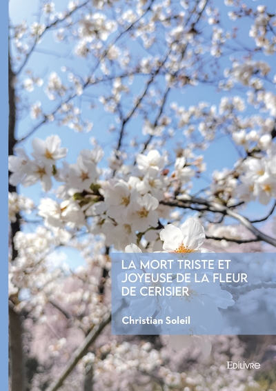 Picture of La mort triste et joyeuse de la fleur de cerisier