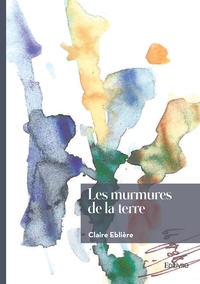 Image de Les murmures de la terre