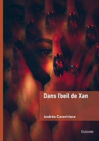 Picture of Dans l'oeil de Xan