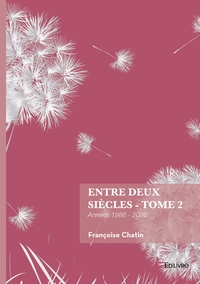 Image de Entre deux siècles - Tome 2