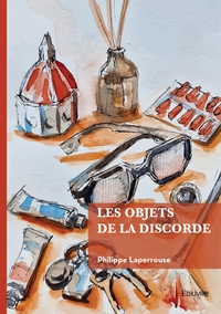 Picture of Les objets de la discorde