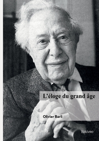 Image de L'éloge du grand âge