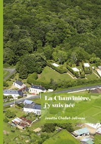 Picture of La Chauvinière, j'y suis née