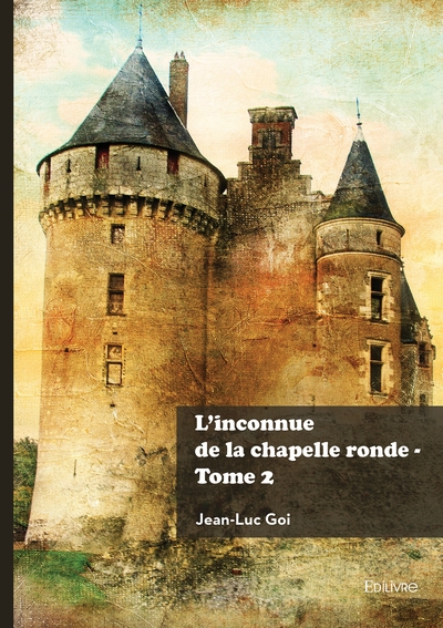 Image de L'inconnue de la chapelle ronde - Tome  2