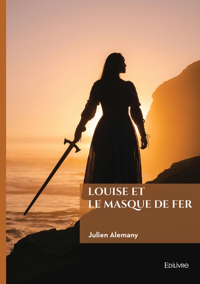 Picture of Louise et le Masque de Fer