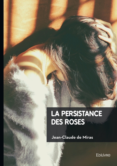 Image de La persistance des roses