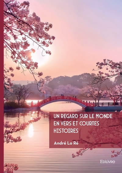 Picture of Un regard sur le monde en vers et courtes histoires
