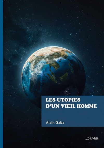 Picture of Les utopies d'un vieil homme