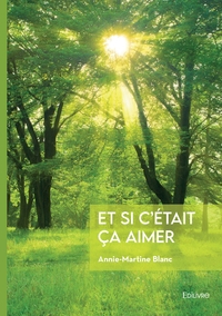 Image de Et si c'était ça aimer