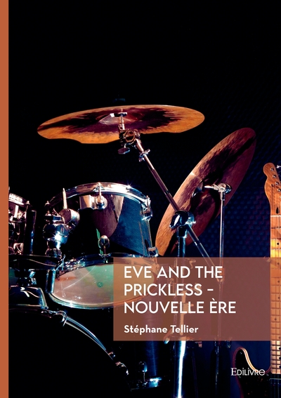 Picture of Eve and the Prickless - Nouvelle ère
