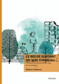Picture of Le Belge sortant de son tombeau...