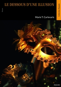 Picture of Le dessous d'une illusion