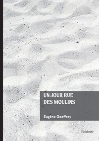 Picture of Un jour rue des Moulins