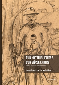 Image de D'un Matthieu l'autre, d'un siècle l'autre