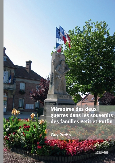 Image de Mémoires des deux guerres dans les souvenirs des familles Petit et Putfin