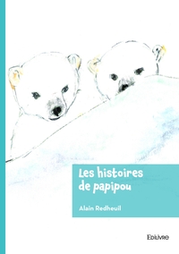 Picture of Les histoires de Papipou