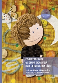 Image de L'enfant enchanté... qui devint enchanteur dans la manche d'un géant
