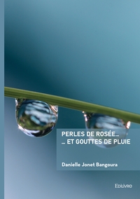 Image de Perles de rosée ...  ... et gouttes de pluie