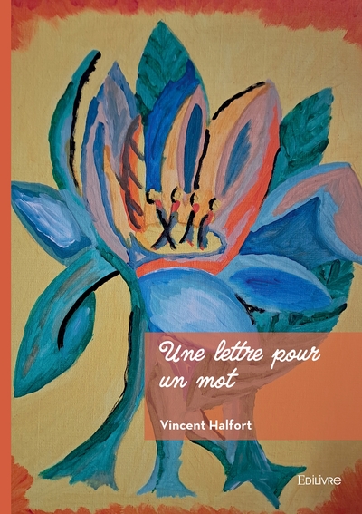 Picture of Une lettre pour un mot