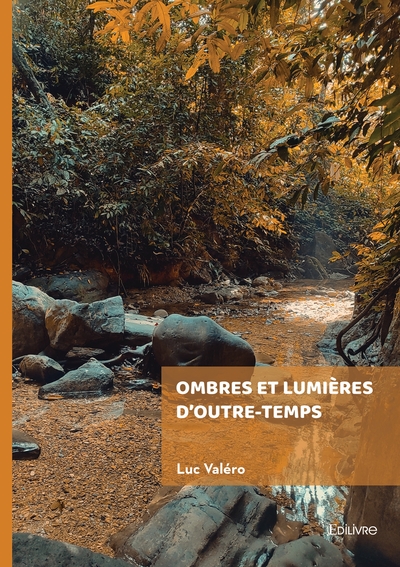 Picture of Ombres et lumières d'outre-temps