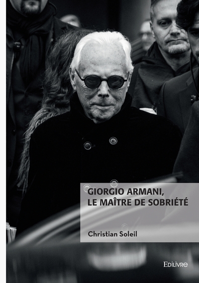 Picture of Giorgio Armani, le maître de sobriété