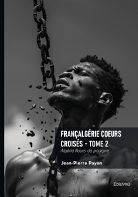 Image de Françalgérie Coeurs croisés - Tome 2