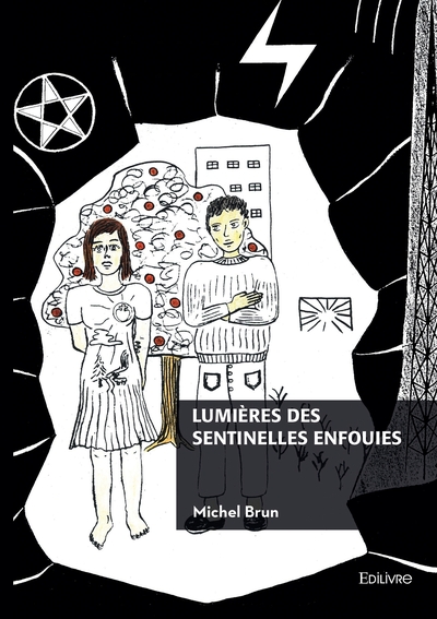 Picture of Lumières des sentinelles enfouies