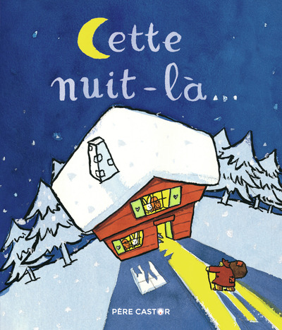Image de Cette nuit-là...