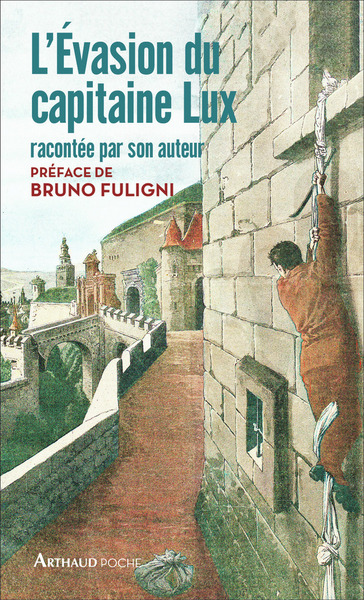Image de L'Évasion du capitaine Lux racontée par son auteur