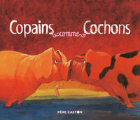 Image de Copains comme cochons