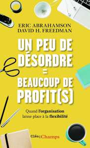 Image de Un peu de désordre = beaucoup de profit(s)