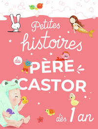 Image de Petites histoires du Père Castor dès 1 an