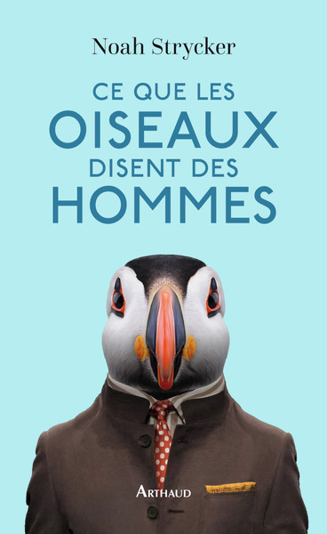 Image de Ce que les oiseaux disent des hommes