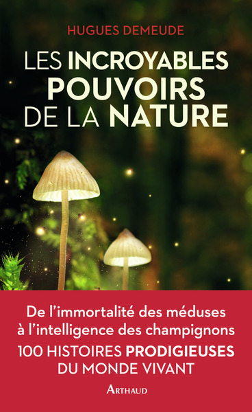 Image de Les incroyables pouvoirs de la nature