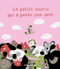 Image de La petite souris qui a perdu une dent