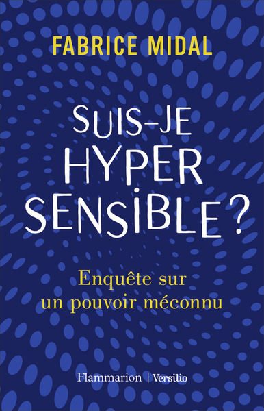Image de Suis-je hypersensible ?