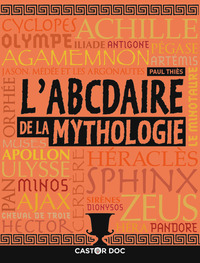 Image de L'ABCdaire de la mythologie