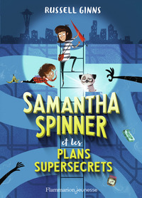 Picture of Samantha Spinner et les plans supersecrets