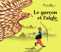 Image de Le garçon et l'aigle