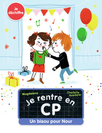 Image de Je rentre en CP - Un bisou pour Nour