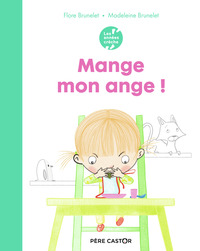 Image de Les années crèche - Mange, mon ange !