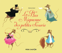 Image de La Plus Mignonne des Petites Souris