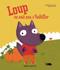 Picture of Loup ne sait pas s'habiller