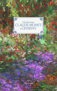 Picture of Un jour avec Claude Monet à Giverny