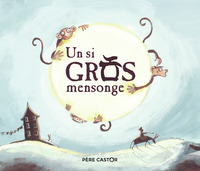 Image de Un si gros mensonge