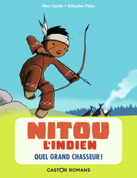 Image de Nitou l'indien - Quel grand chasseur !